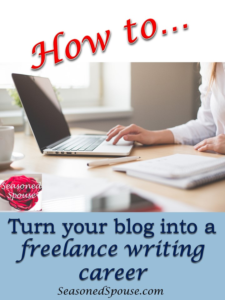 Here's how to turn a blog into a successful freelance writing career.