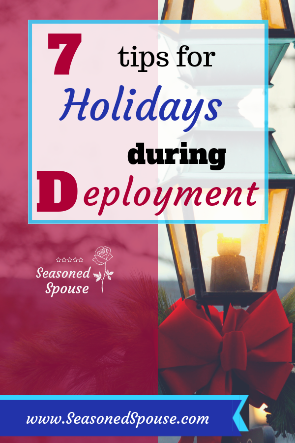 These ideas will help you get through Deployment Holidays.
