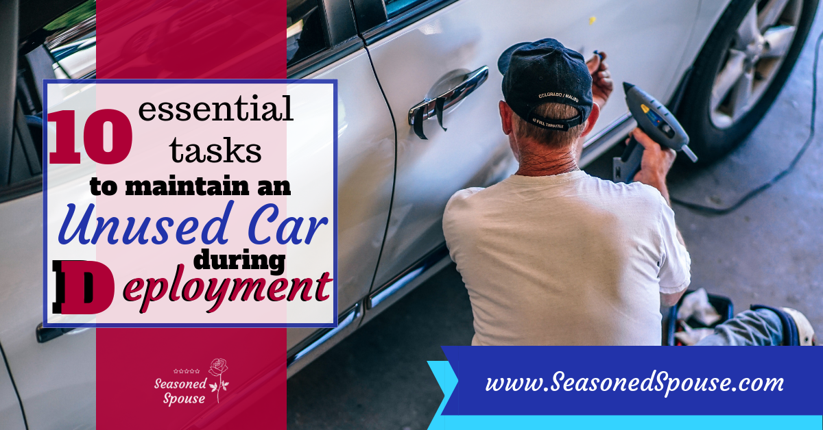 These 10 tips will help you maintain parked cars that are unused during military deployments.