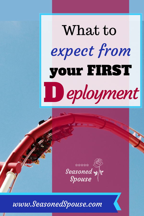first deployment The first deployment is the hardest. Here's what to expect during your first deployment as a military spouse or significant other.