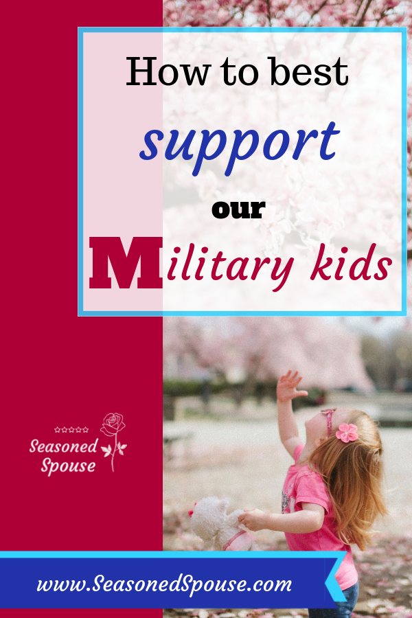 support military kids Learn how to best support our military kids