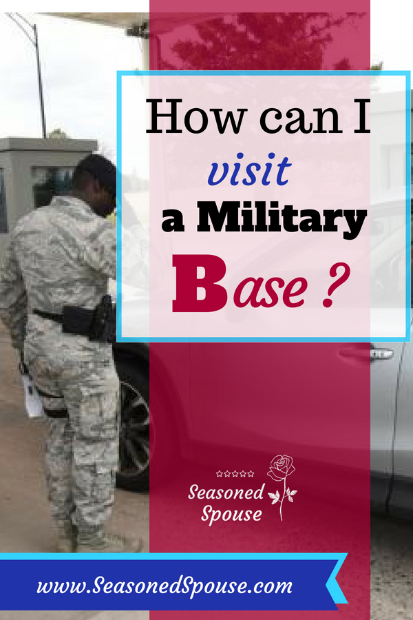 Here are the rules for visiting a military base.