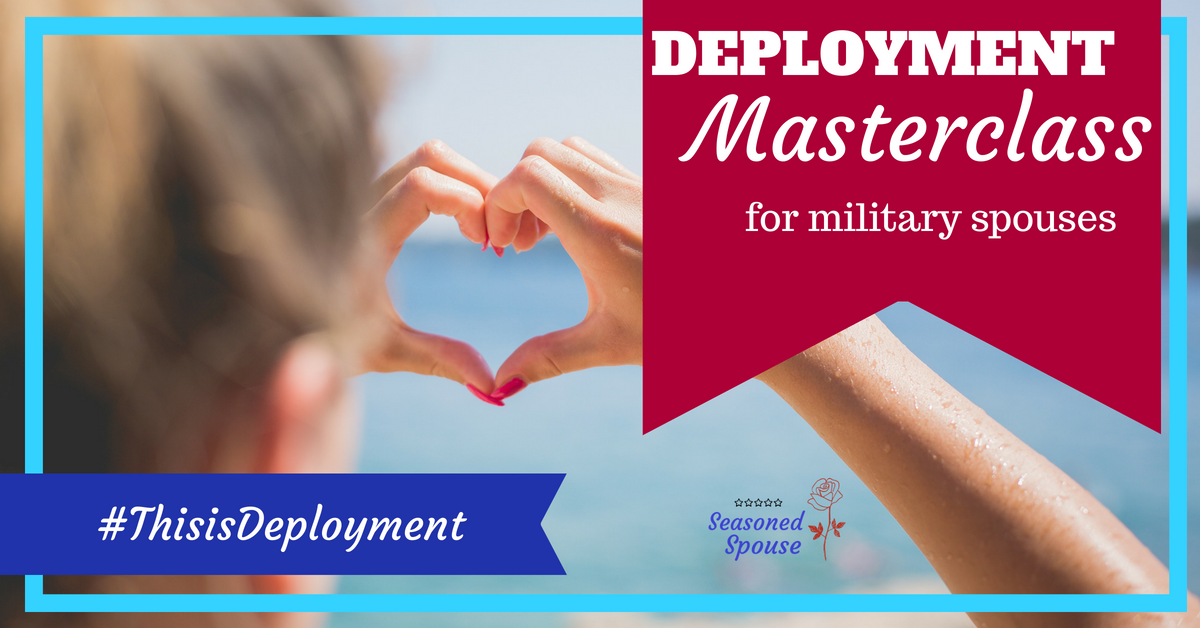 holidays at home This deployment Masterclass will help prepare you for deployment, military spouse or milso.
