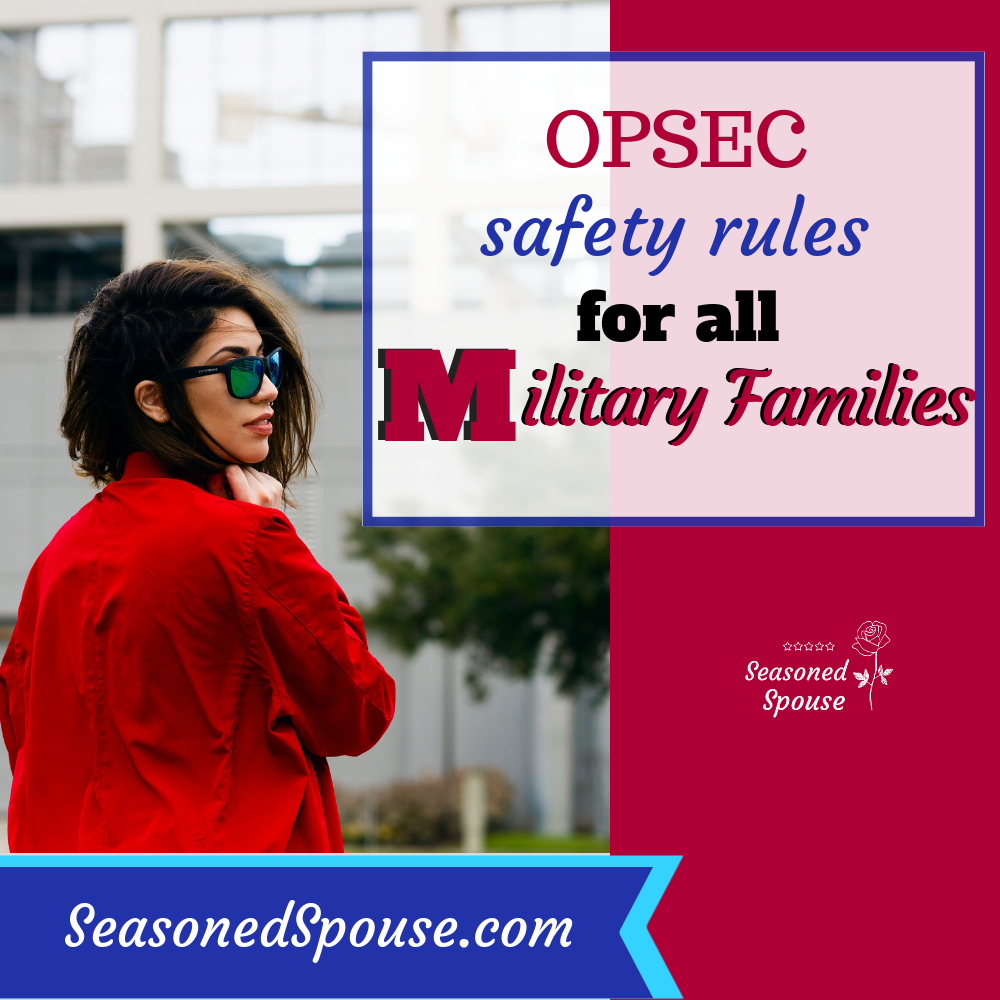 OPSEC rules for military families